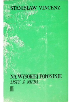 Na wysokiej połoninie listy z nieba