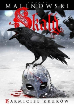 Skald karmiciel kruków