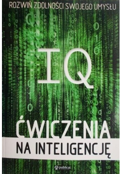 IQ Ćwiczenia na inteligencję