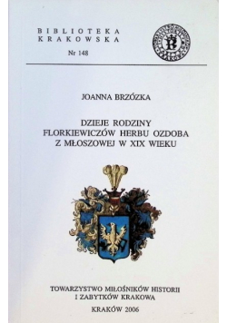 Dzieje rodziny Florkiewiczów herbu Ozdoba z Młoszowej w XIX wieku