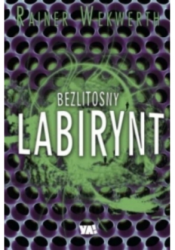 Bezlitosny labirynt
