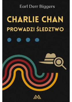 Charlie Chan prowadzi śledztwo Tom 5