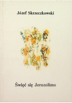Święć się Jerozolimo