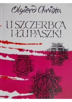 U szczerbca i łupaszki