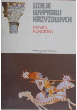 Dzieje wypraw krzyżowych Tom 2