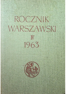 Rocznik Warszawski Część IV 1963