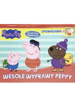 Peppa Pig. Opowiadania 3D. Cztery strony świata