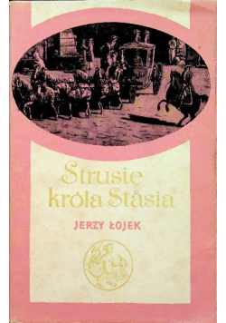 Strusie króla Stasia
