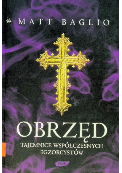 Obrzęd Tajemnice współczesnych egzorcystów