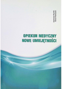 Opiekun medyczny Nowe umiejętności