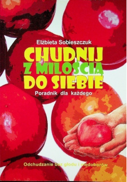 Chudnij z miłością do siebie