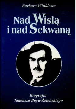 Nad Wisłą i nad Sekwaną