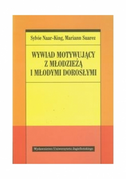 Wywiad motywujący z młodzieżą i młodymi dorosłymi