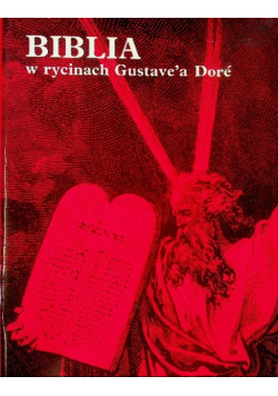 Biblia w rycinach gustavea dore