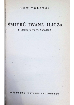 Śmierc Iwana Ilicza i inne opowiadania