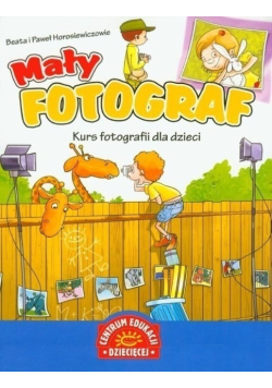 Mały fotograf Kurs fotografii dla dzieci
