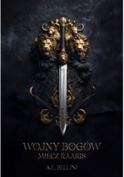 Wojny Bogów. Miecz Raaris