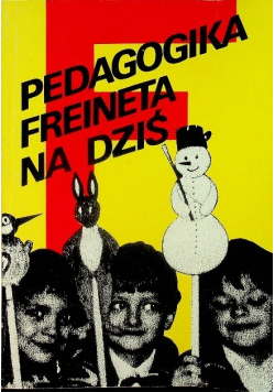 Pedagogika Freineta na dziś