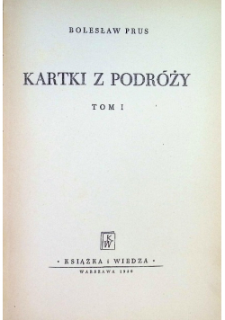 Kartki z podróży Tom I 1950 r