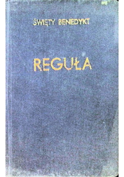 Reguła Świętego Benedykta
