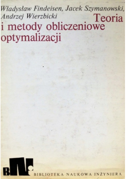 Teoria i metody obliczeniowe optymalizacji