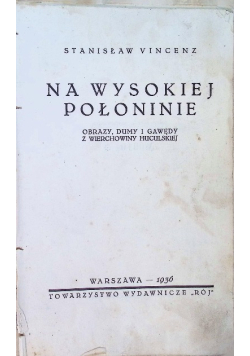 Na wysokiej połonienie  1936 r.