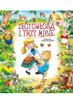 Złotowłosa i trzy misie
