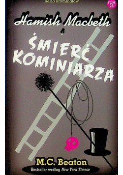 Seria kryminałów Tom 26 Hamish Macbeth i śmierć kominiarza