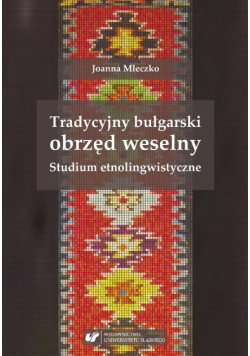 Tradycyjny bułgarski obrzęd weselny
