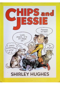 Chips and Jessie