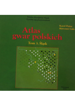 Atlas gwar polskich, Tom 3 Śląsk