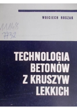 Technologia betonów z kruszyw lekkich