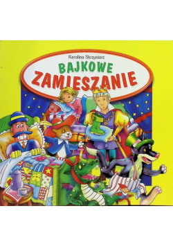 Bajkowe zamieszanie
