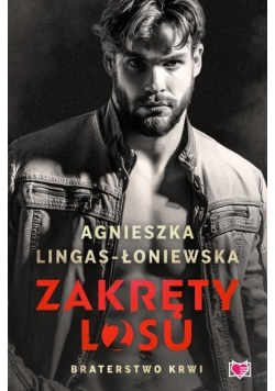Zakręty losu Tom 2 Braterstwo krwi