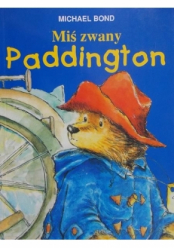 Miś zwany Paddington
