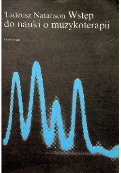 Wstęp do nauki o muzykoterapii