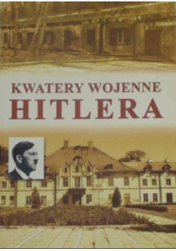 Kwatery wojenne Hitlera