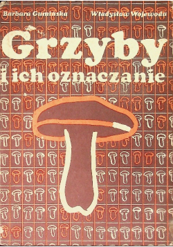 Grzyby i ich oznaczanie