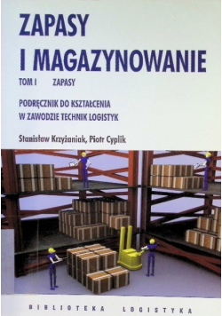Zapasy i magazynowanie Tom 1