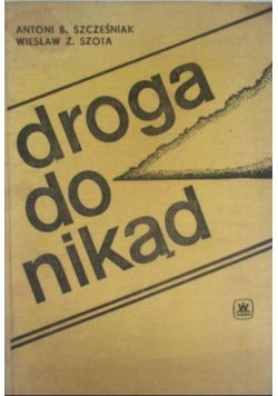 Droga do nikąd