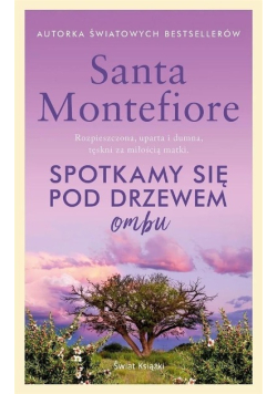 Spotkamy się pod drzewem ombu