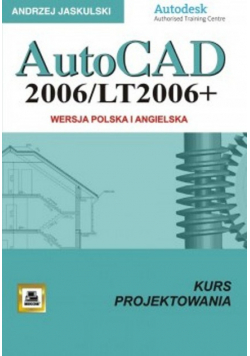 AutoCad 2006/LT2006 + kurs projektowania