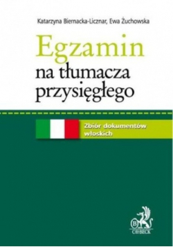 Egzamin na tłumacza przysięgłego Zbiór dokumentów włoskich