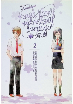 Anohana - kwiat, który widzieliśmy tamtego dnia 2