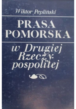 Prasa Pomorska w Drugiej Rzeczypospolitej