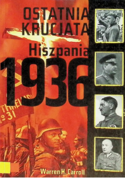 Ostatnia Krucjata Hiszpania 1936