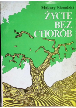 Życie bez chorób