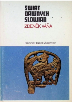 Świat dawnych Słowian