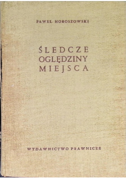 Śledcze oględziny miejsc