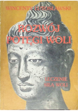Rozwój potęgi woli